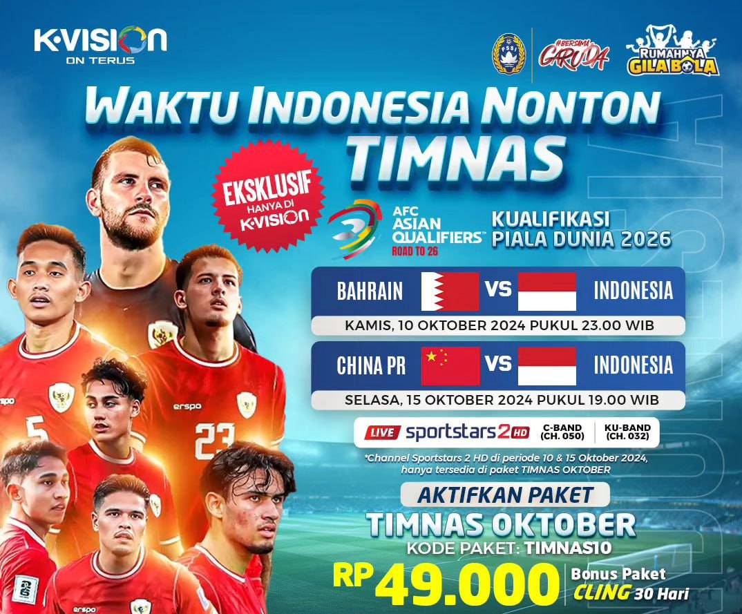 Paket TV K-VISION BROMO & CARTENZ - PAKET TIMNAS OKTOBER